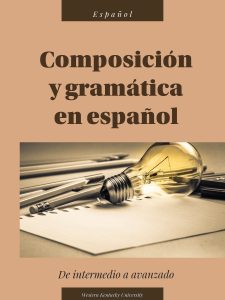 Composición y gramática en español book cover