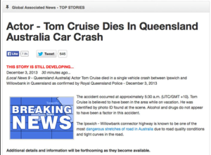 Screenshot of a headline that reads Actor Tom Cruise Dies in Queensland Australia Car Crash