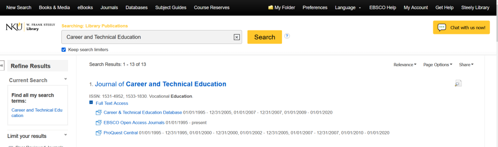 First result is Journal of Career and Technical Education. There is full text access available via Career & Technical Education Database; EBSCO Open Access Journals; and ProQuest Central