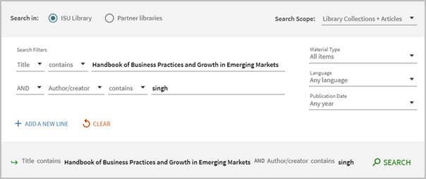 First row. Title. Contains. Handbook of Business Practices and Growth in Emerging Markets. Second row. AND. Author/creator. Contains. Singh